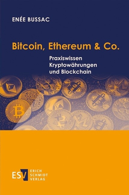 Bitcoin, Ethereum & Co. -  Enée Bussac