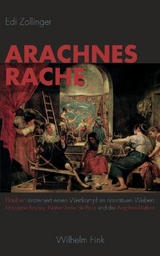 Arachnes Rache - Edi Zollinger