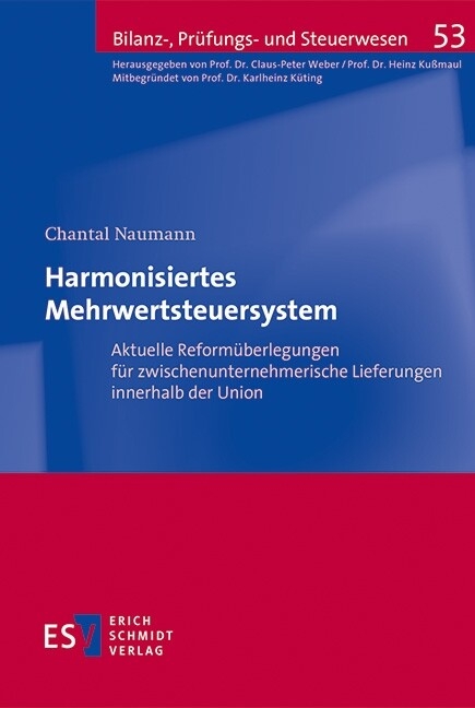 Harmonisiertes Mehrwertsteuersystem -  Chantal Naumann