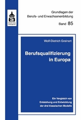 Berufsqualifizierung in Europa - Wolf-Dietrich Greinert