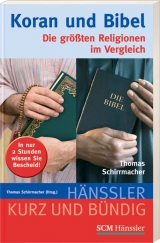 Koran und Bibel - Thomas Schirrmacher