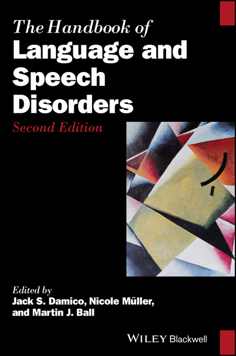 Handbook of Language and Speech Disorders - 