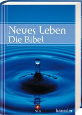 Neues Leben. Die Bibel - Motiv Tropfen - 