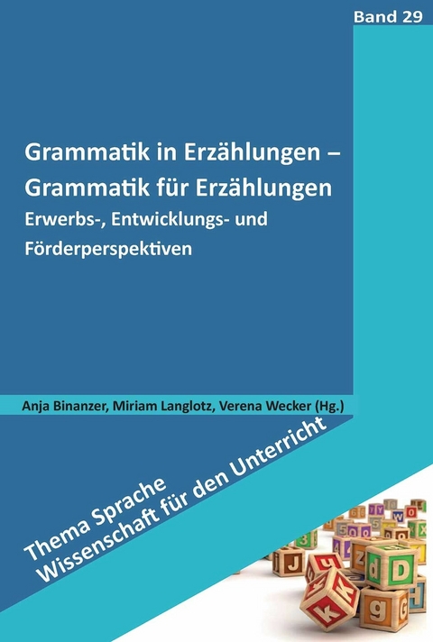 Grammatik in Erzählungen - Grammatik für Erzählungen - 