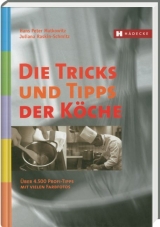 Die Tricks und Tipps der Köche - Matkowitz, Hans Peter; Raskin-Schmitz, Juliana