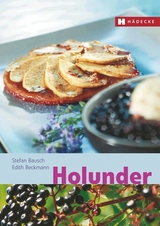 Holunder - Stefan Bausch, Edith Beckmann