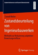 Zustandsbeurteilung von Ingenieurbauwerken -  Cornell Weller