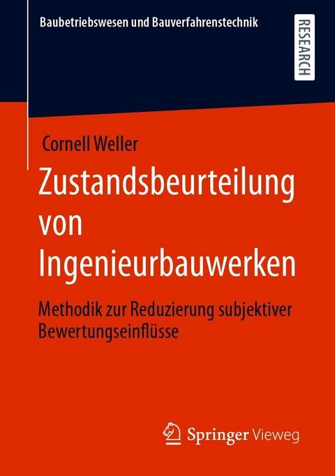 Zustandsbeurteilung von Ingenieurbauwerken -  Cornell Weller