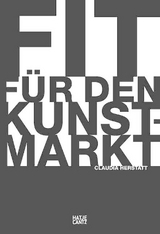 Fit für den Kunstmarkt - Claudia Herstatt