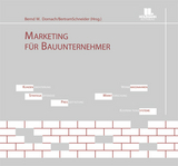 Marketing für Bauunternehmer - Dieter Dornach, Bertram Schneider