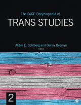 SAGE Encyclopedia of Trans Studies - 