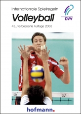 Internationale Spielregeln Volleyball - Bundesschiedsrichterausschuss des Deutschen Volleyball-Verbandes