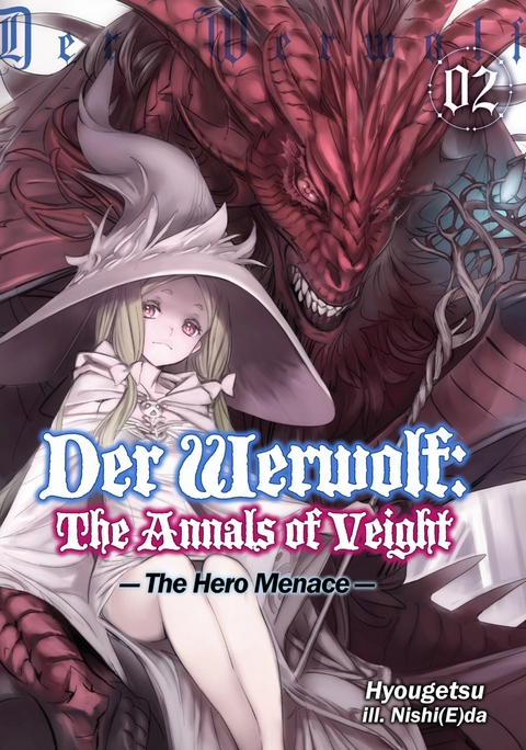 Der Werwolf: The Annals of Veight Volume 2 -  Hyougetsu