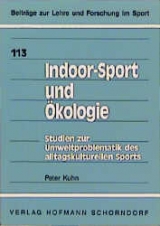 Indoor-Sport und Ökologie - Peter Kuhn