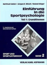 Einführung in die Sportpsychologie - Gabler, Hartmut; Nitsch, Jürgen R; Singer, Roland; Grupe, Ommo