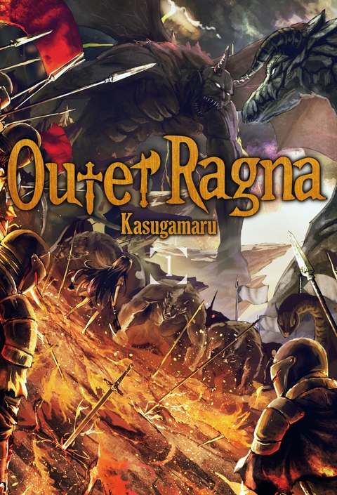 Outer Ragna: Volume 1 -  Kasugamaru