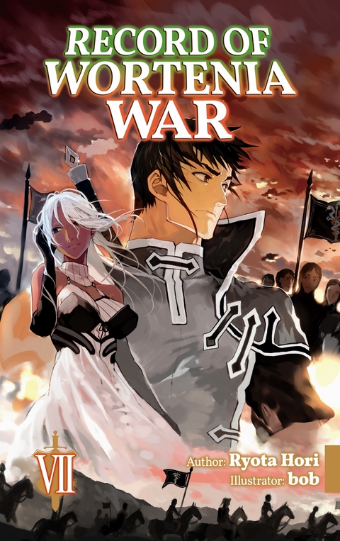 Record of Wortenia War: Volume 7 - Ryota Hori