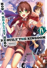 How a Realist Hero Rebuilt the Kingdom: Volume 4 -  Dojyomaru