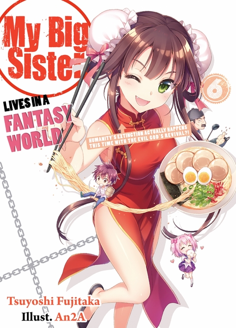 My Big Sister Lives in a Fantasy World: Volume 6 -  Tsuyoshi Fujitaka