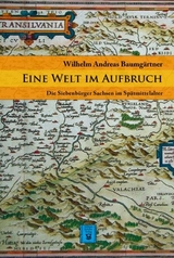 Eine Welt im Aufbruch - Baumgärtner, Wilhelm Andreas