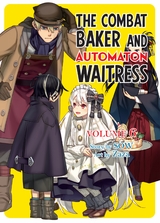 The Combat Baker and Automaton Waitress: Volume 6 -  SOW