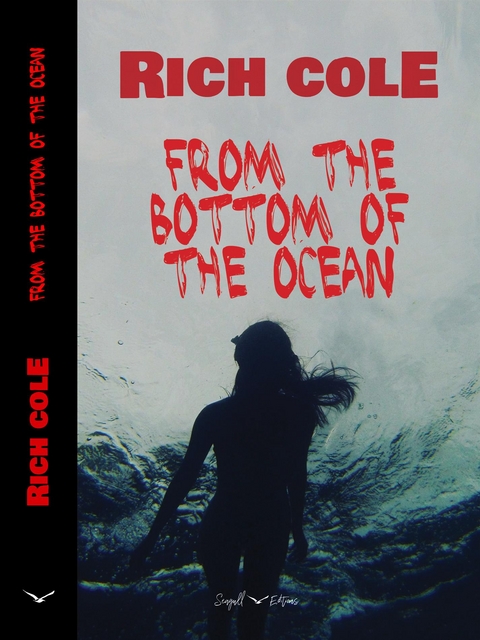 From the bottom of the Ocean - Rich Cole