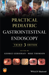 Practical Pediatric Gastrointestinal Endoscopy - 