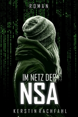 Im Netz der NSA - Kerstin Rachfahl