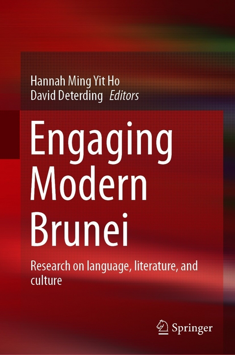 Engaging Modern Brunei - 