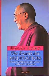 Essenz der Meditation - Dalai Lama XIV.
