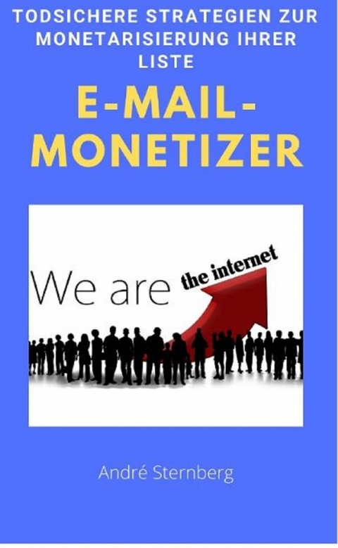 E-Mail-Monetizer -  Andre Sternberg