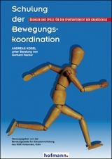 Schulung der Bewegungskoordination - Andreas Kosel