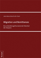 Migration und Remittances -  Julia Maria Beischroth-Eberl