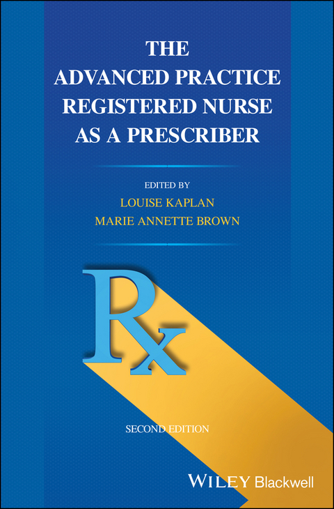 Advanced Practice Registered Nurse as a Prescriber - 