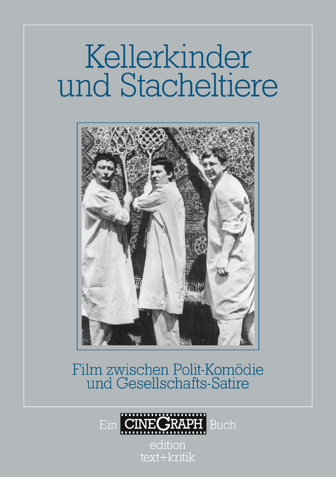 Kellerkinder und Stacheltiere - 