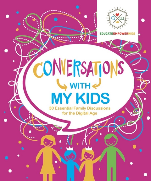 Conversations with My Kids -  Dina Alexander,  Melody Bergman,  Jenny Webb