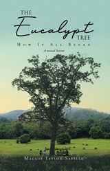 The Eucalypt Tree - Maggie Taylor-Saville