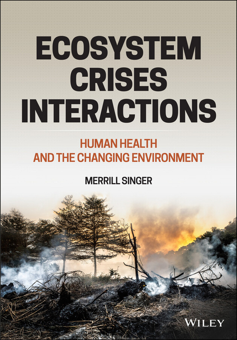 Ecosystem Crises Interactions -  Merrill Singer