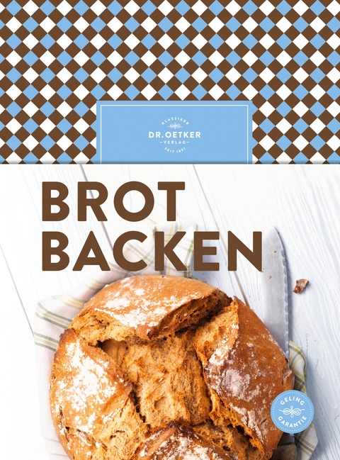 Brot backen -  Dr. Oetker