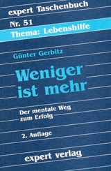 Weniger ist mehr - Günter Gerbitz