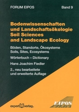Bodenwissenschaften und Landschaftsökologie – Soil Sciences and Landscape Ecology - Fiedler, Hans J.