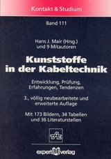 Kunststoffe in der Kabeltechnik - Hans J. Mair