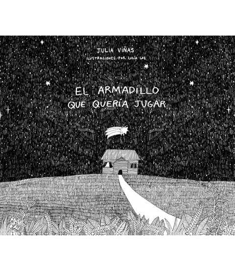 El armadillo que quería jugar - Julia Viñas