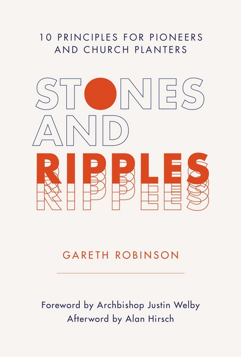 Stones and Ripples - Gareth Robinson, Alan Hirsch