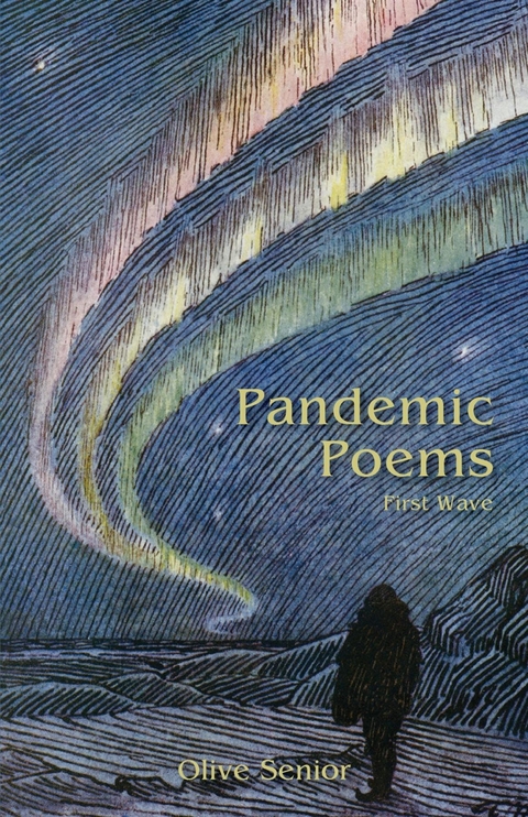 Pandemic Poems -  Olive Senior