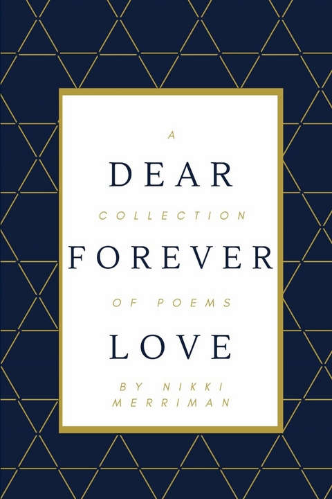 Dear Forever Love - Nikki Merriman