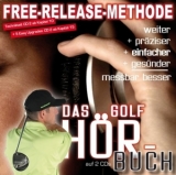 Free-Release Method. The golf audio book - Drollinger, Frank