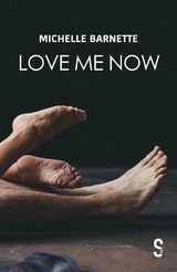 Love Me Now - Michelle Barnette