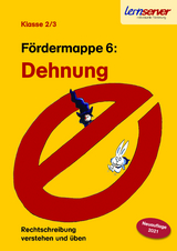 Lernserver-Fördermappe 6: Dehnung - Schönweiss, Friedrich; Schönweiss, Petra