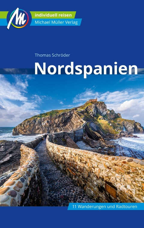 Nordspanien Reiseführer Michael Müller Verlag -  Thomas Schröder